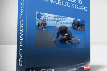 John Gutta – Ultimate Guide To The Single Leg X Guard