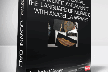 Anabella Wewer – BUNDLE – Classical Andamento & Andamento – The Language of Mosaics with Anabella Wewer