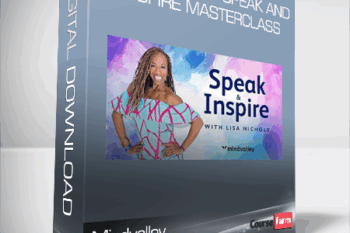 Mindvalley – Lisa Nichols – Speak and Inspire Masterclass