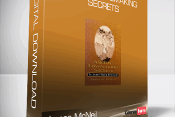 James McNeil – Ancient Lovemaking Secrets