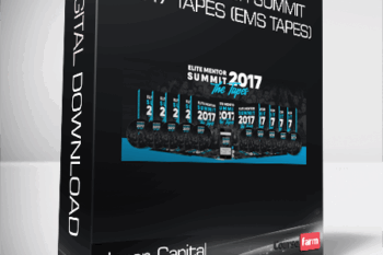 Jason Capital – Elite Mentor Summit 2017 Tapes (EMS tapes)