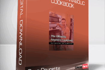 Greg Doucette – The Ultimate Anabolic Cookbook