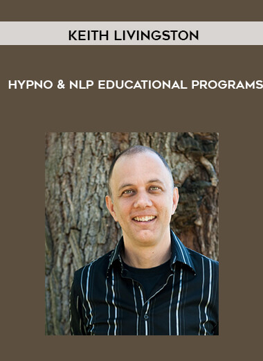 Keith Livingston - Hypno & NLP Educational Programs
