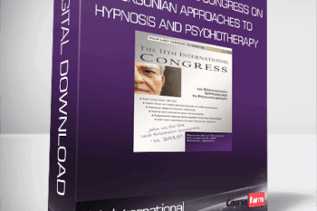 11th International Congress On Ericksonian Approaches to Hypnosis and Psychotherapy – Complete Conference