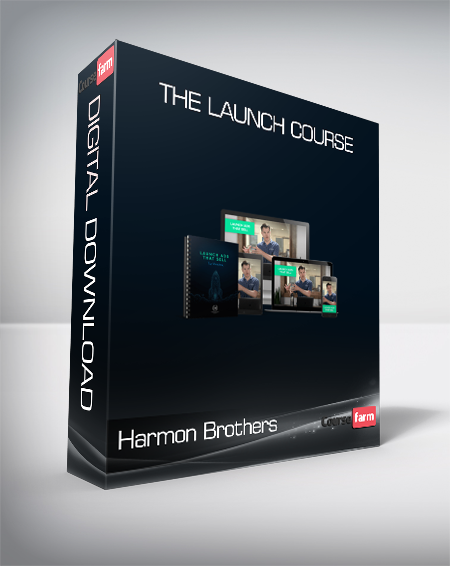 Harmon Brothers – The Launch Course