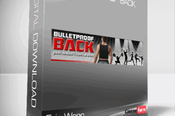 Eric Wong – Bulletproof Back