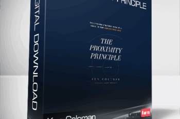 Ken Coleman – The Proximity Principle
