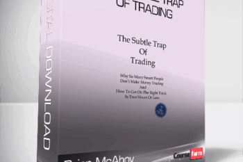 Brian McAboy – The Subtle Trap of Trading