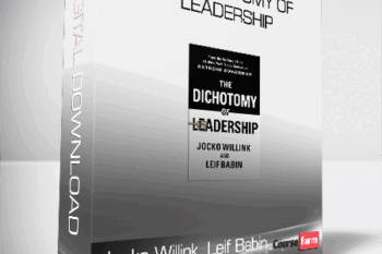 Jocko Willink, Leif Babin – The Dichotomy of Leadership