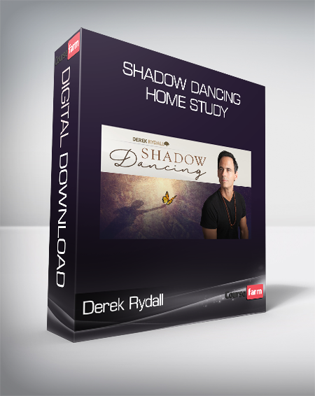 Derek Rydall – Shadow Dancing Home Study