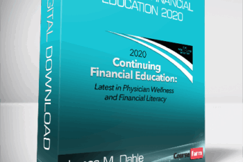 James M. Dahle – Continuing Financial Education 2020