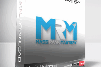 Kevin Holloman – Mass Rank Mastery