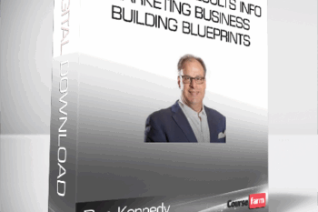 Dan Kennedy – Your Rapid Results Info-Marketing Business Building Blueprints
