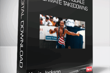 Kevin Jackson – Mike Van Arsdale – Ultimate Takedowns