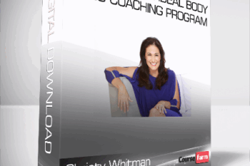 Christy Whitman – Creating Your Ideal Body Video Coaching Program