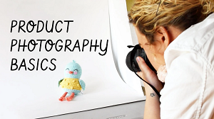 Kristina Turner - Product Photography Basics for Your Handmade Business