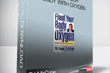 Ed McCabe – Flood Your Body with Oxygen