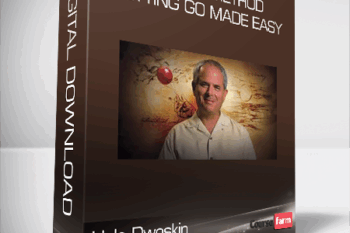 Hale Dwoskin – Sedona Method – Letting Go Made Easy