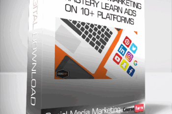 Course Envy – Social Media Marketing Mastery Learn Ads On 10+ Platforms