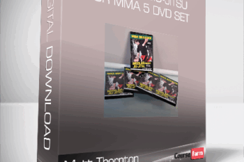 Matt Thornton – Brazilian Jiu-Jitsu for MMA 5 DVD Set