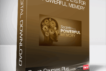 Great Courses Plus – Scientific Secrets For A Powerful Memory