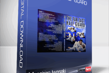 Masahiro Iwasaki – Far East Half Guard