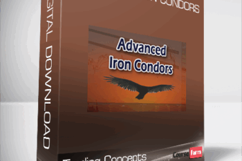 Trading Concepts – Advanced Iron Condors