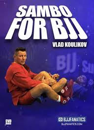 Vlad Koulikov - Sambo for BJJ