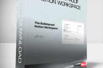 The Bulletproof Notion Workspace