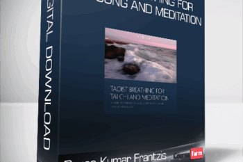 Bruce Kumar Frantzis – Taoist Breathing for Chi Gung and Meditation