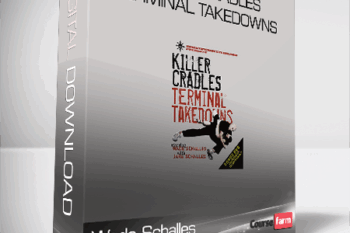 Wade Schalles – KILLER CRADLES – Terminal Takedowns