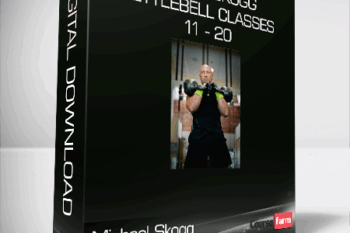 Michael Skogg – Virtual Skogg Kettlebell Classes 11 – 20