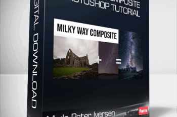 Mads Peter Iversen – Milky Way Composite Photoshop Tutorial
