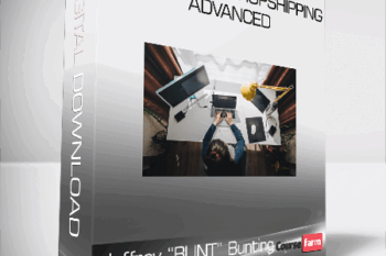 Jeffrey “BUNT” Bunting – EcomKingz – Dropshipping ADVANCED