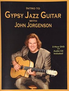 Flatpicking Guitar Magazine - Intro To Gypsy Jazz Guitar with John Jorgenson