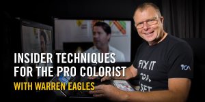 Fxphd - Insider Techniques for the Pro Colorist