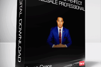Issac Grace – How To Be The Perfect Wholesale Professional