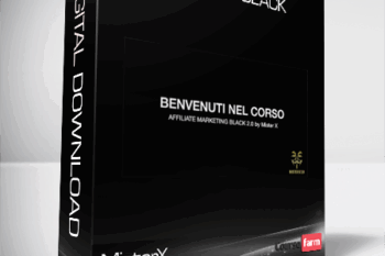 MisterX – Affiliate Black (Corso Affiliate Marketing Black 2.0 – MisterX)
