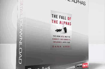 Dana Ardi – The Fall of the Alphas