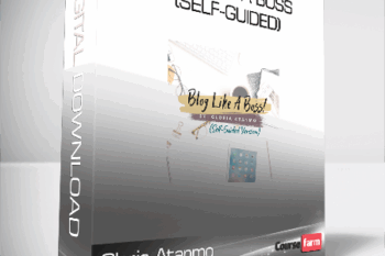 Gloria Atanmo – Blog Like A Boss (Self-Guided)