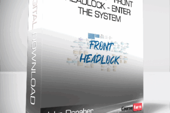 John Danaher – FlowChart – Front Headlock – Enter the System