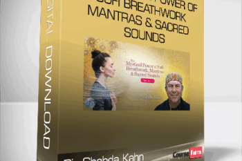 Pir Shabda Kahn- The Mystical Power of Sufi Breathwork – Mantras & Sacred Sounds