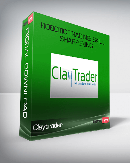 ClayTrader – Robotic Trading Skill Sharpening