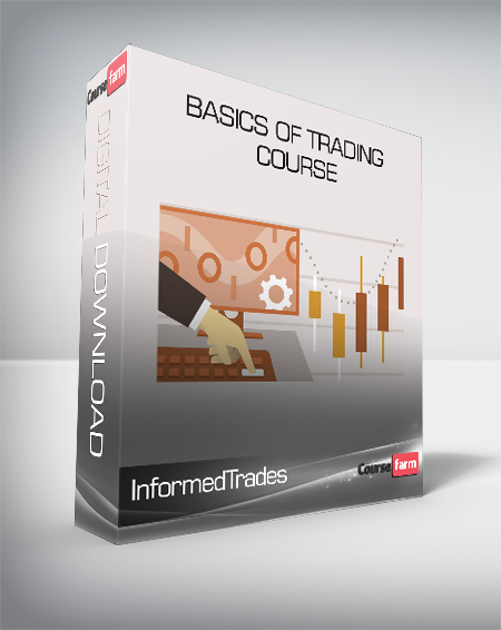 InformedTrades – Basics of Trading Course