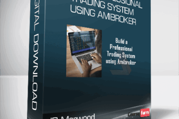 JB Marwood – Build a Professional Trading System using Amibroker