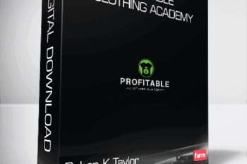 Rohan K Taylor – Profitable Clothing Academy