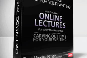 Dean Wesley Smith – Carving Out Time for Your Writing
