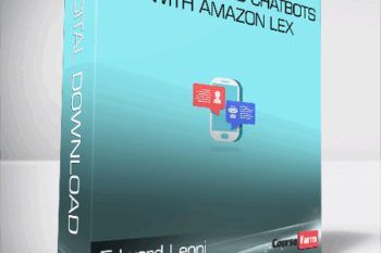 Edward Leoni – Learn to build chatbots with Amazon Lex
