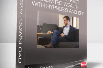 Alan Kirwan – Hypnosis: Attract Unlimited Wealth with Hypnosis and Eft
