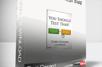 Chris Goward – You Should Test That